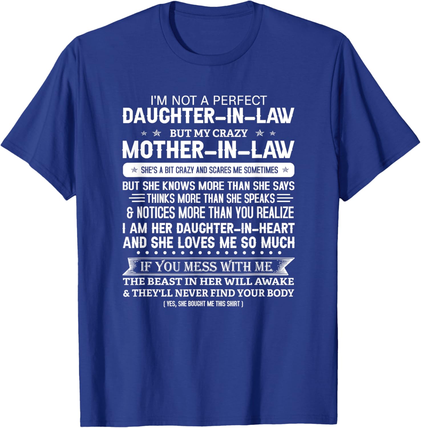 I'm Not A Perfect Daughter-in-law But My Crazy Mother-in-law T-Shirt - T-Shirt | Royal