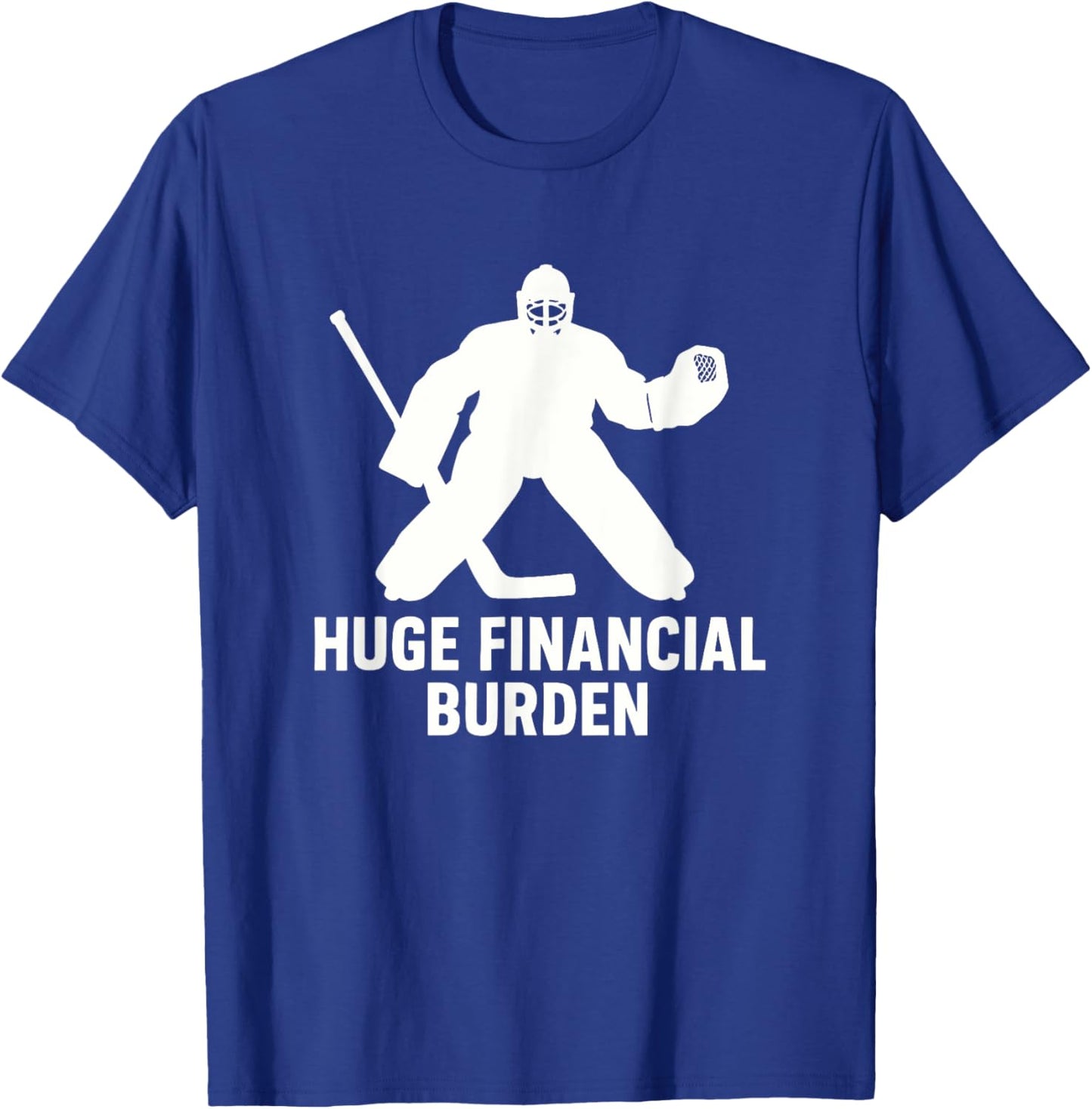 Funny Hockey Goalie Mom & Dad, Ice Hockey T-Shirt - T-Shirt | Royal