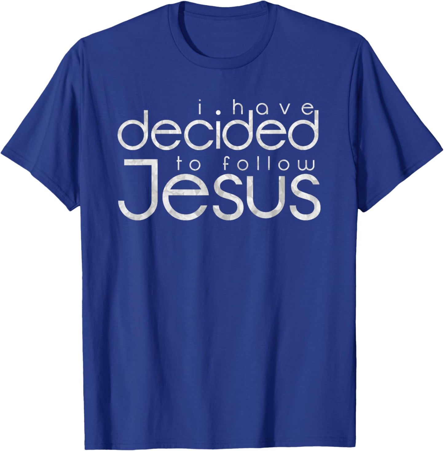 Baptism I have decided to follow Jesus T-Shirt - T-Shirt | Royal