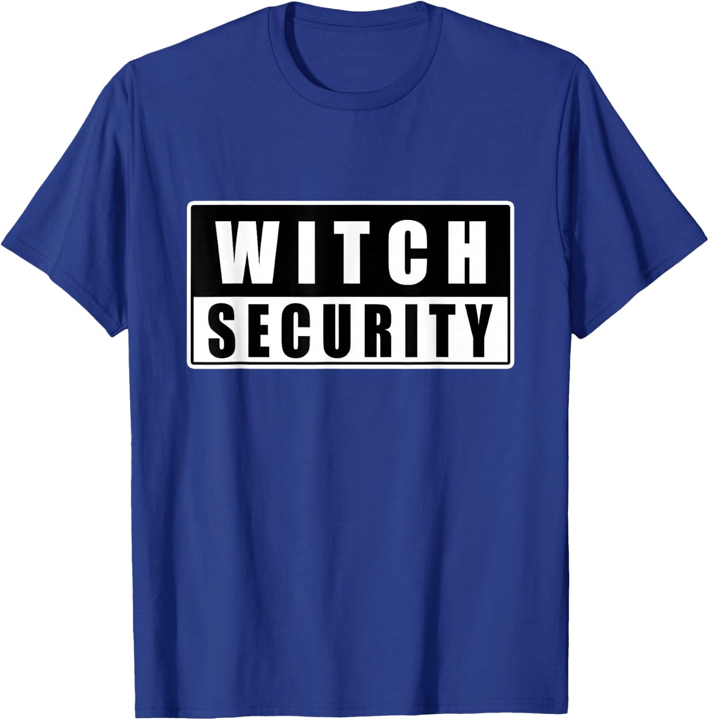 Halloween Witch Security Dad Mom Daughter Adult Easy Costume T-Shirt - T-Shirt | Royal