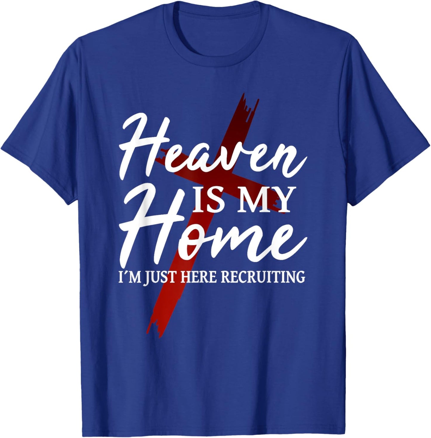 Religion Cross Love Jesus Christ Christian God Jesus Faith Heaven is my home - -Adults - Black - Short Sleeve - Small T-Shirt - T-Shirt | Royal