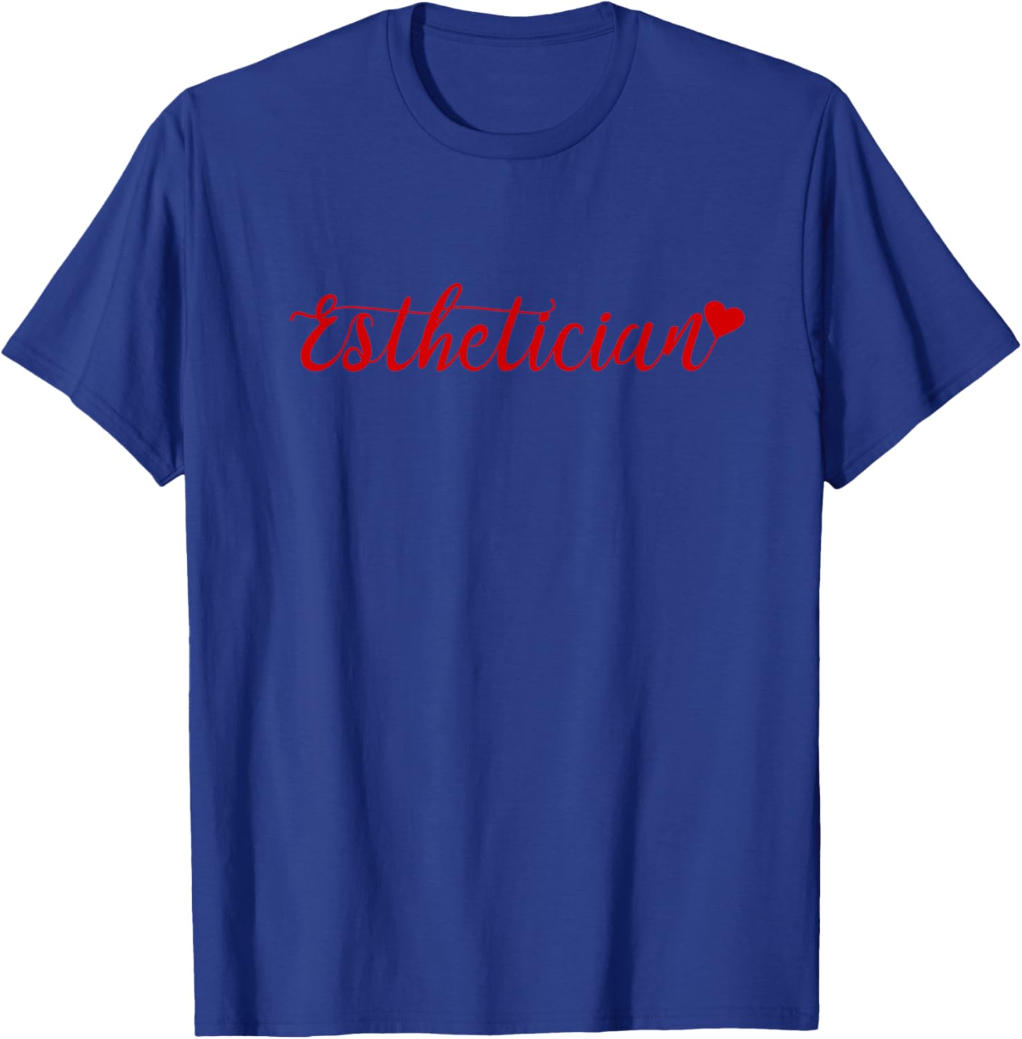 Esthetician Skin Therapist Esthetician Gifts Graduation T-Shirt - T-Shirt | Royal