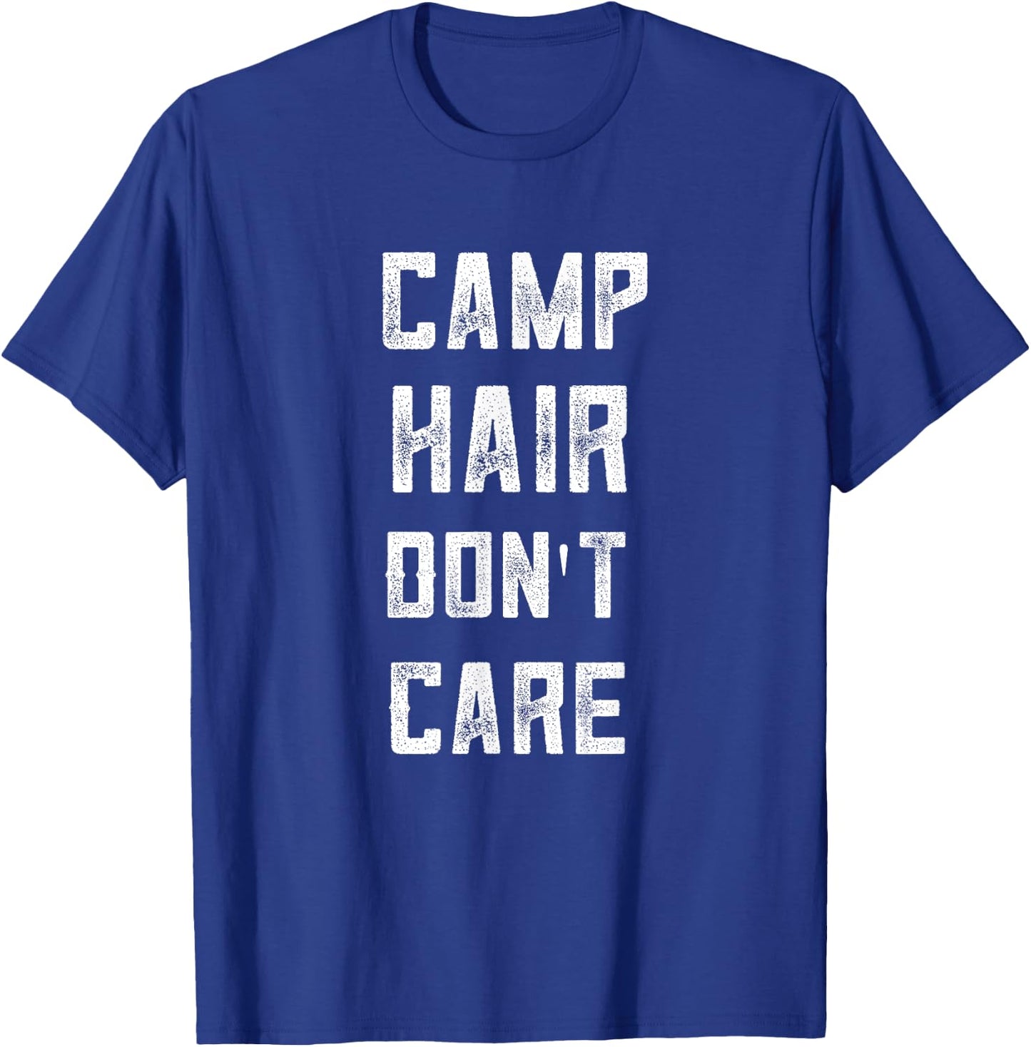 Funny Tent Camping Teen Girl Camp Hair Don't Care T-Shirt - T-Shirt | Royal