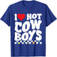 I Heart Hot Cowboys Funny Western Cowgirl I Love Hot Cowboys T-Shirt - T-Shirt | Royal