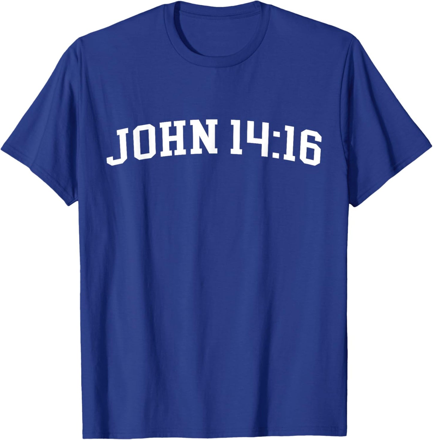 John 14:16 T-Shirt - T-Shirt | Royal