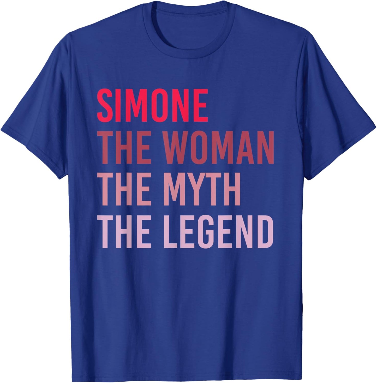 SIMONE The Woman Myth Legend Personalized Name Birthday Gift T-Shirt - T-Shirt | Royal