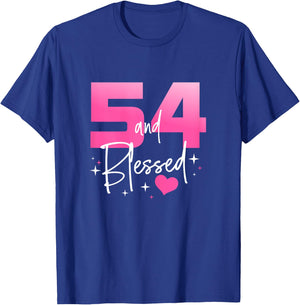 54 and Blessed Chapter 54 Year Old Gifts 54th Birthday Gifts T-Shirt - T-Shirt | Royal