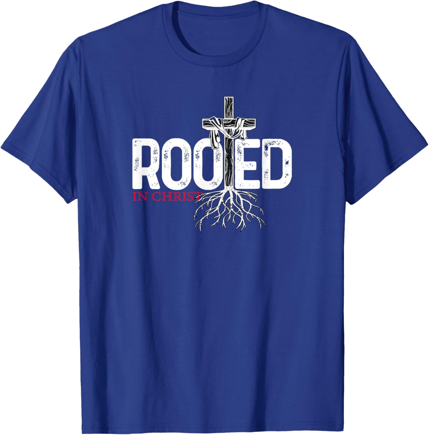 Christian, Christ, Jesus, Rooted T-Shirt - T-Shirt | Royal