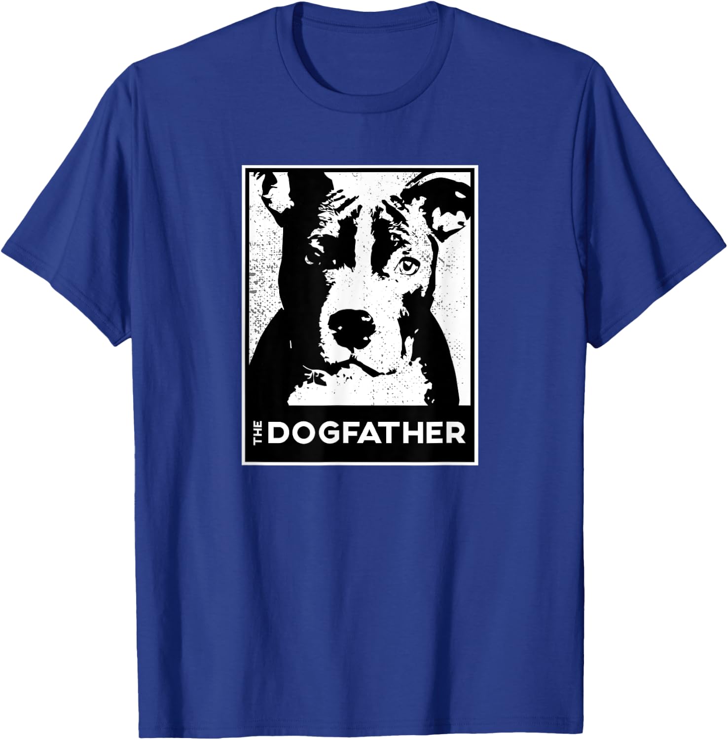 Pit Bull Terrier The Dog-father Funny Dog Dad T-Shirt - T-Shirt | Royal
