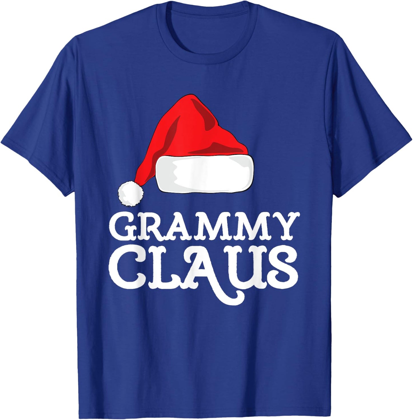 Grammy Claus Christmas Santa's Hat Pajama Family Xmas T-Shirt - T-Shirt | Royal