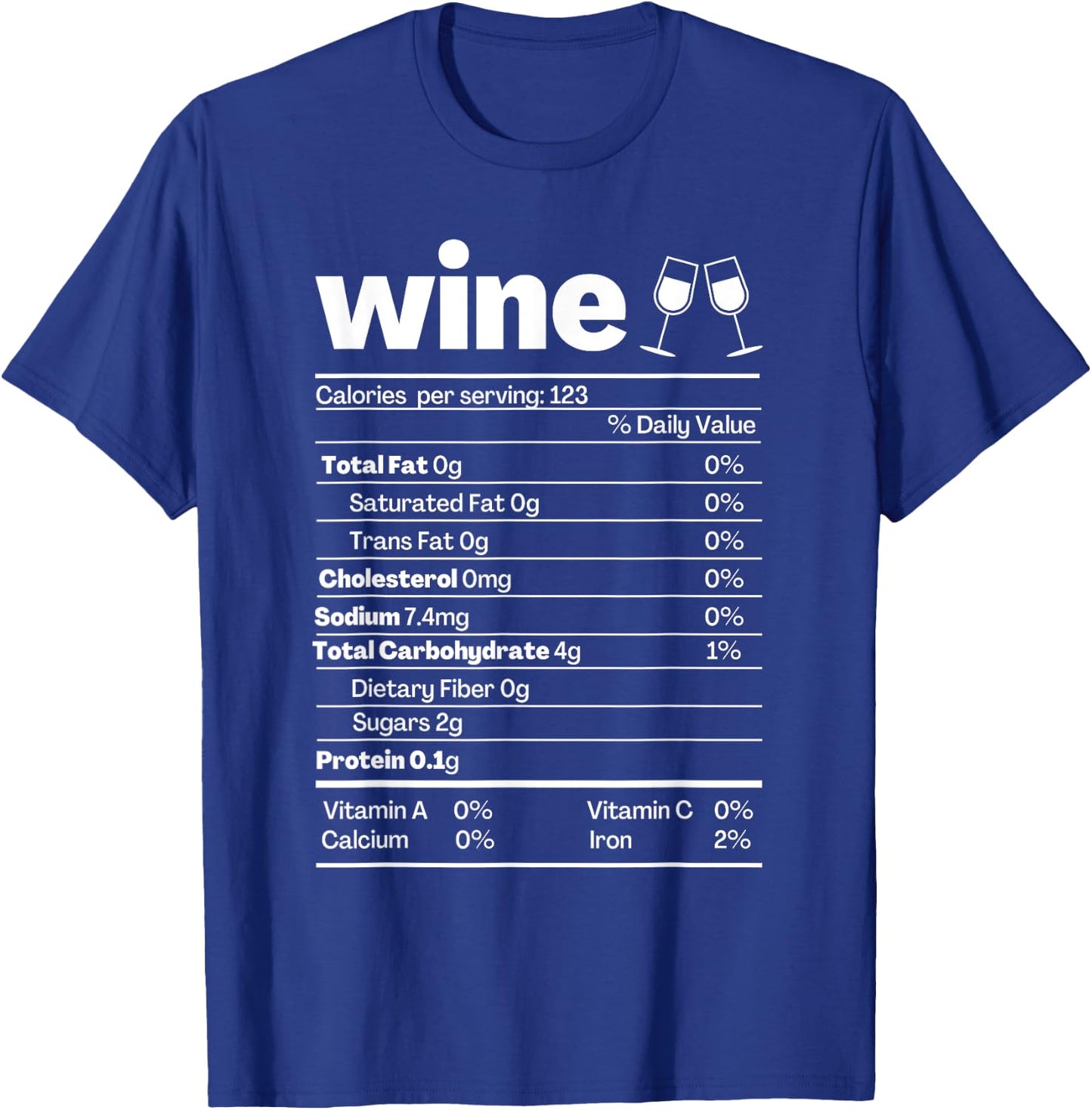 Wine Nutrition Facts Shirt Funny Red Wine Nutritional Label T-Shirt - T-Shirt | Royal