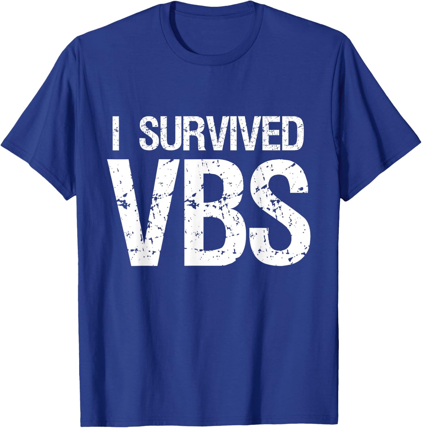 I Survived Vacation Bible School 2025 VBS Cute Funny T-Shirt - T-Shirt | Royal