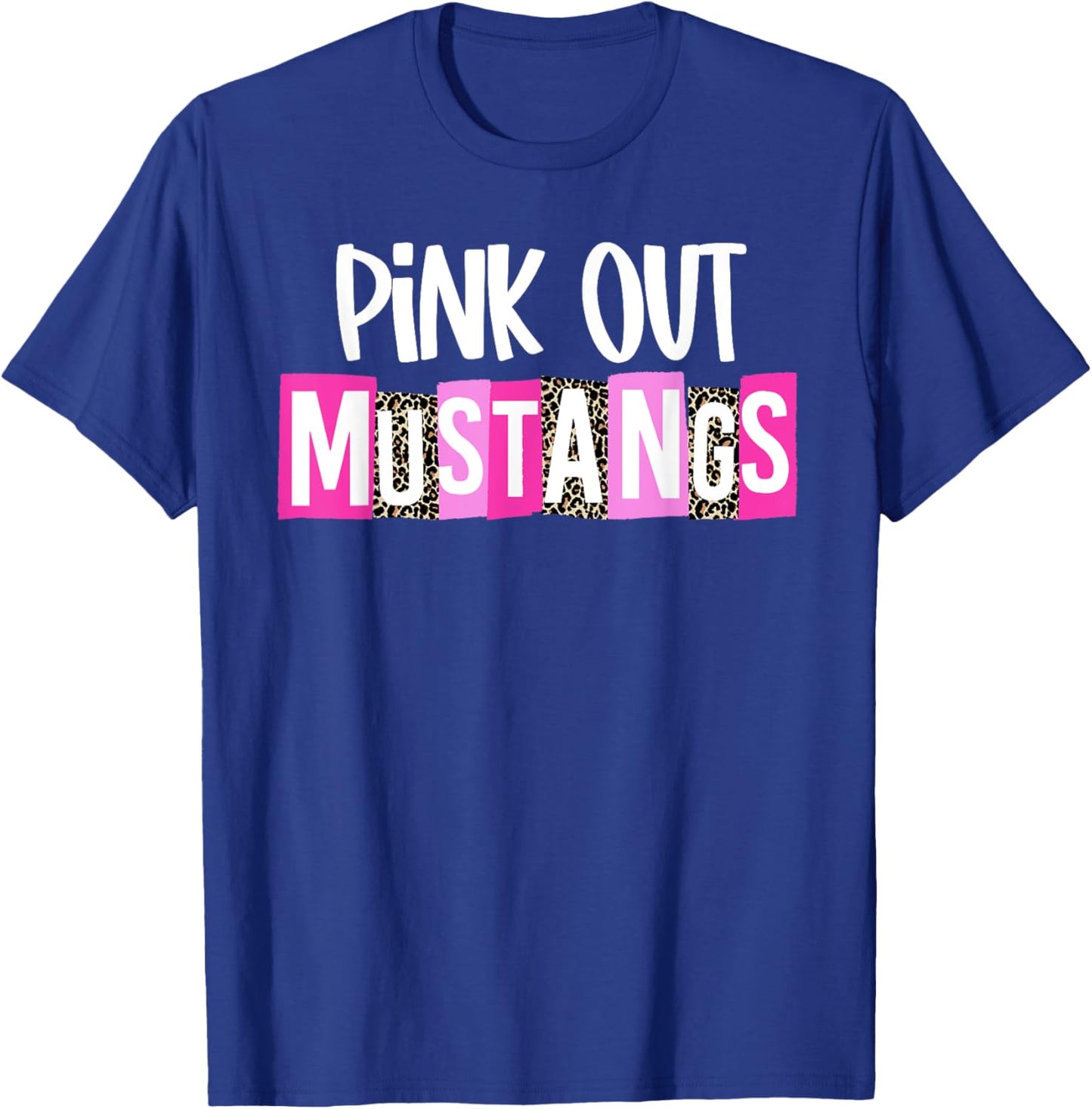 Pink Out Mustangs Breast Cancer Awareness School Spirit T-Shirt - T-Shirt | Royal
