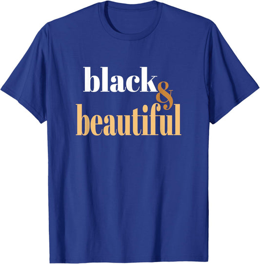 Black & Beautiful T-Shirt - T-Shirt | Royal