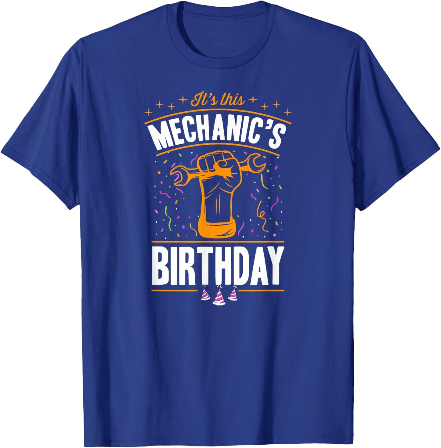 It's This Mechanic's Birthday Mechanic Birthday Party Supply T-Shirt - T-Shirt | Royal