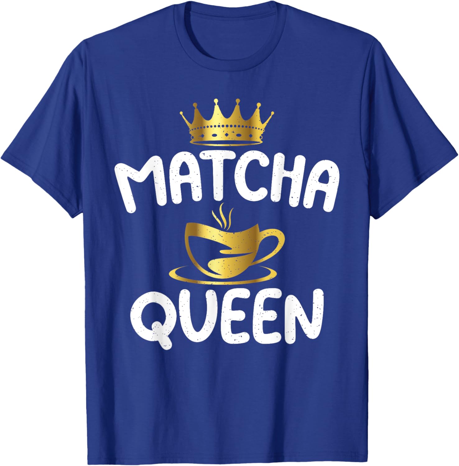 Matcha Queen Matcha T-Shirt - T-Shirt | Royal