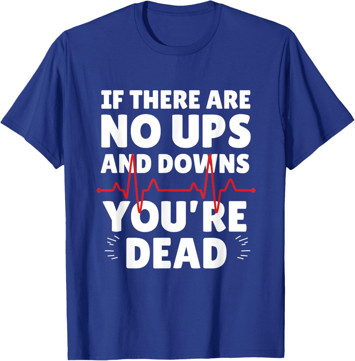 Funny Medical Pun,Sarcastic Nurse Joke Doctor Medical School T-Shirt - T-Shirt | Royal