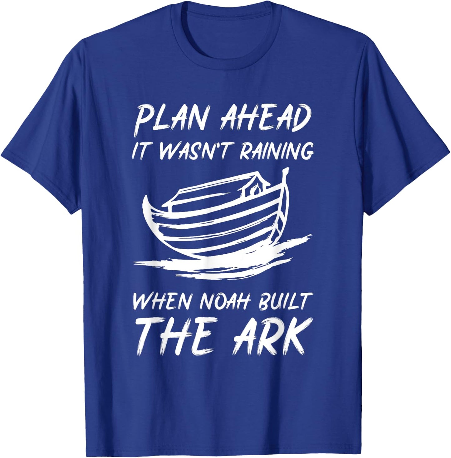 Noahs Ark T - Bible Verse Inspired Christian Devotion T-Shirt - T-Shirt | Royal