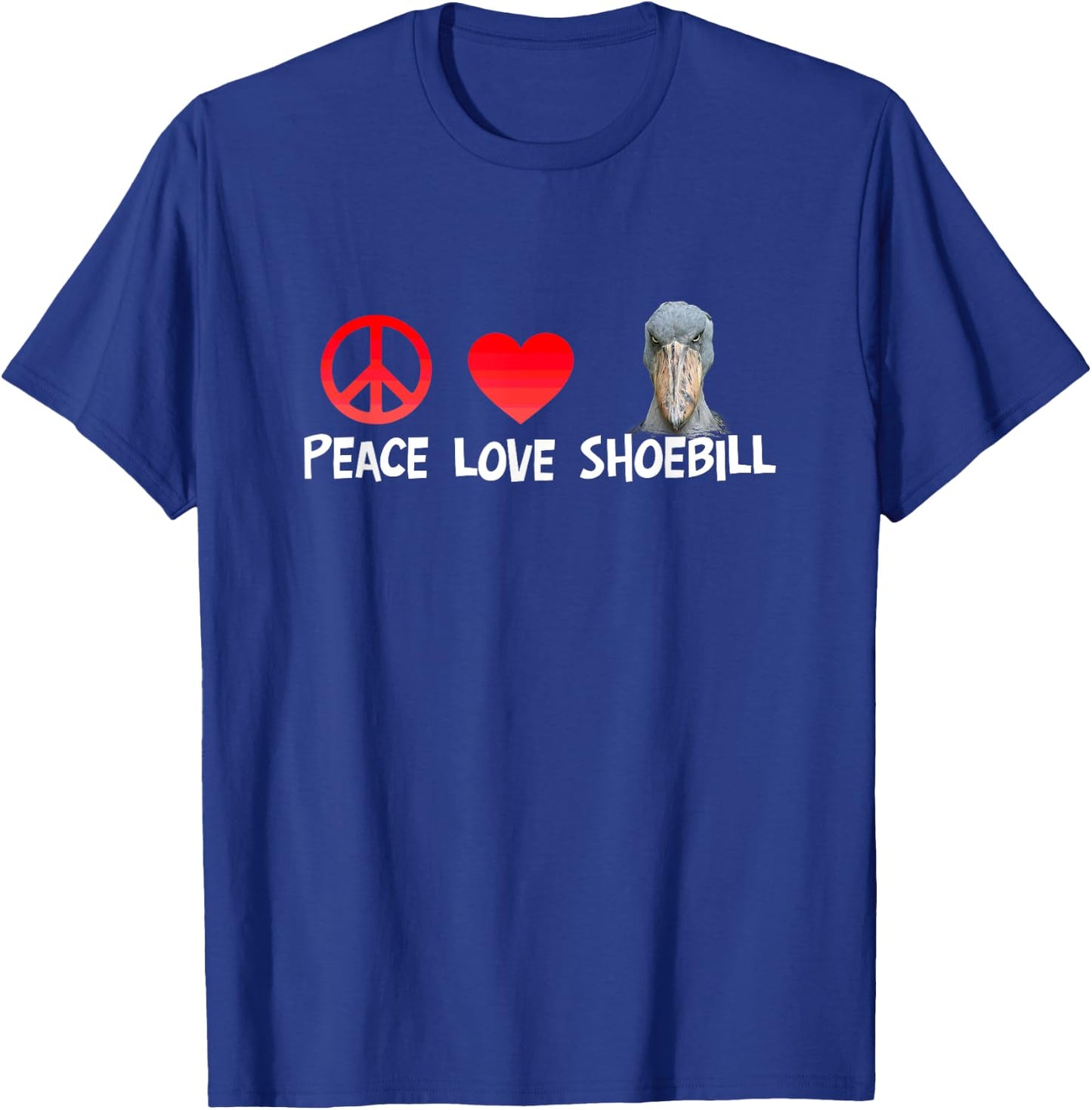 Peace Love Shoebill Large African Bird Wildlife Animal Lover T-Shirt - T-Shirt | Royal