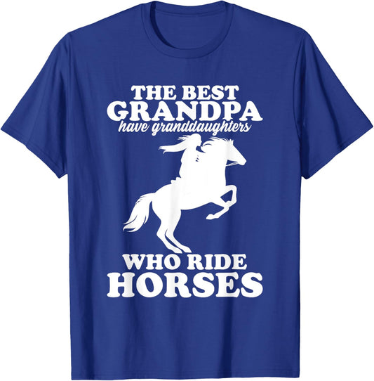 The Best Grandpa Have Granddaughters Who Ride Horses T-Shirt - T-Shirt | Royal