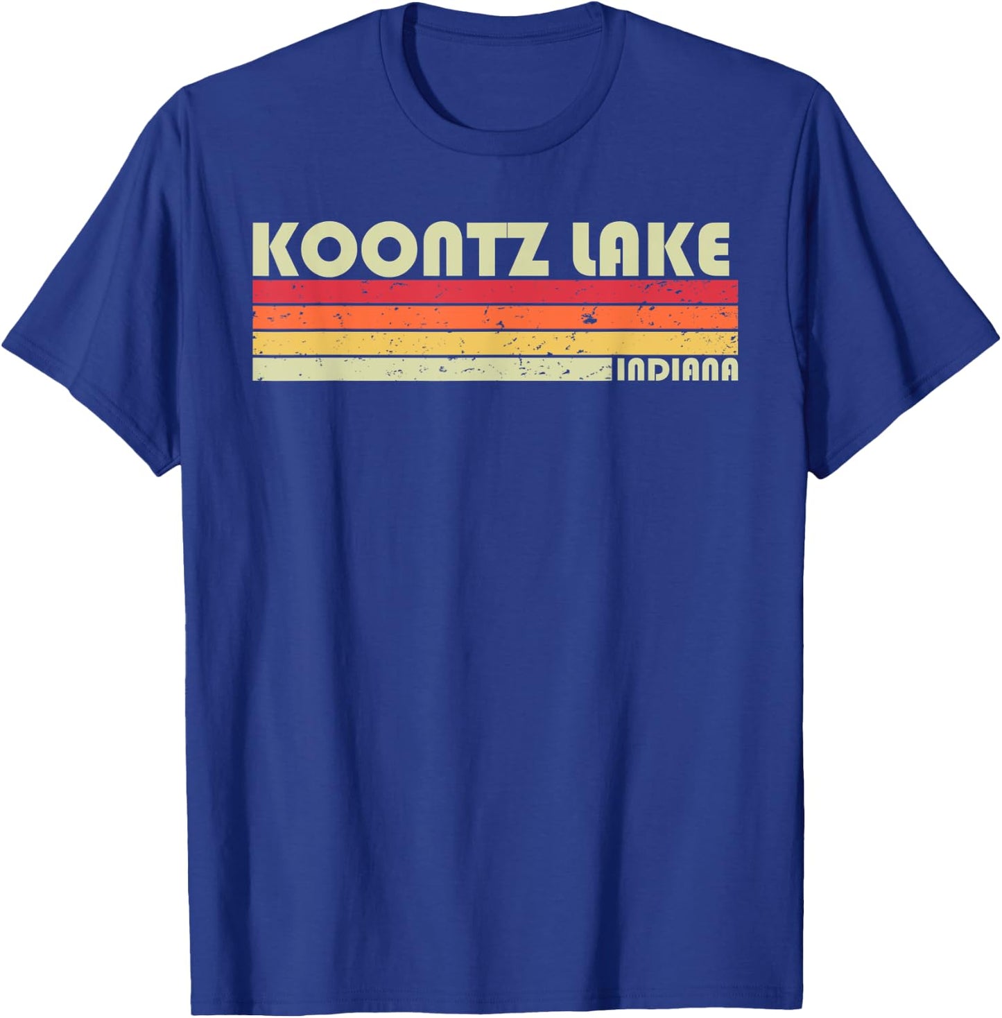 KOONTZ LAKE INDIANA Funny Fishing Camping Summer Gift Men Women Kids T-Shirt - T-Shirt | Royal