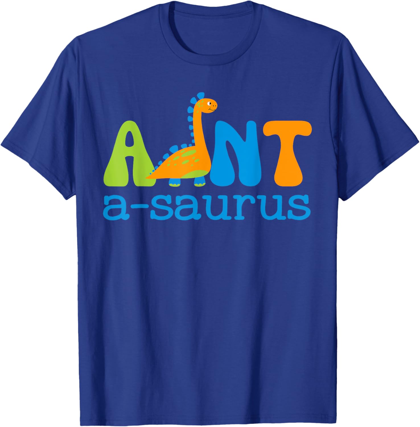 Auntsaurus T Rex Dinosaur Aunt Saurus Family Matching T-Shirt - T-Shirt | Royal
