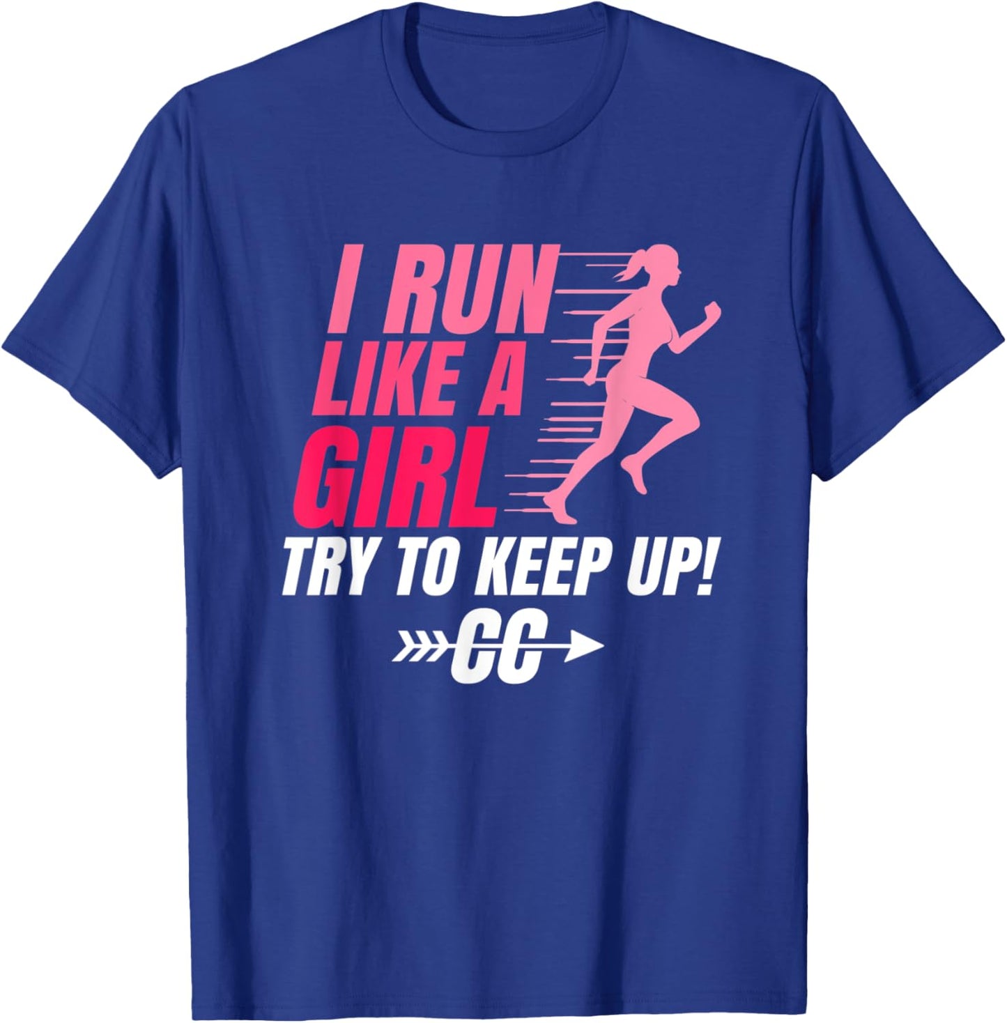 Girl Cross Country Running Women Marathon Runner Funny Pun T-Shirt - T-Shirt | Royal