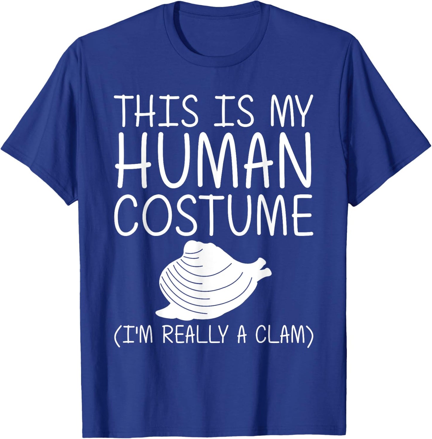 Clam Easy Halloween Human Costume Shellfish Shell DIY Gift T-Shirt - T-Shirt | Royal