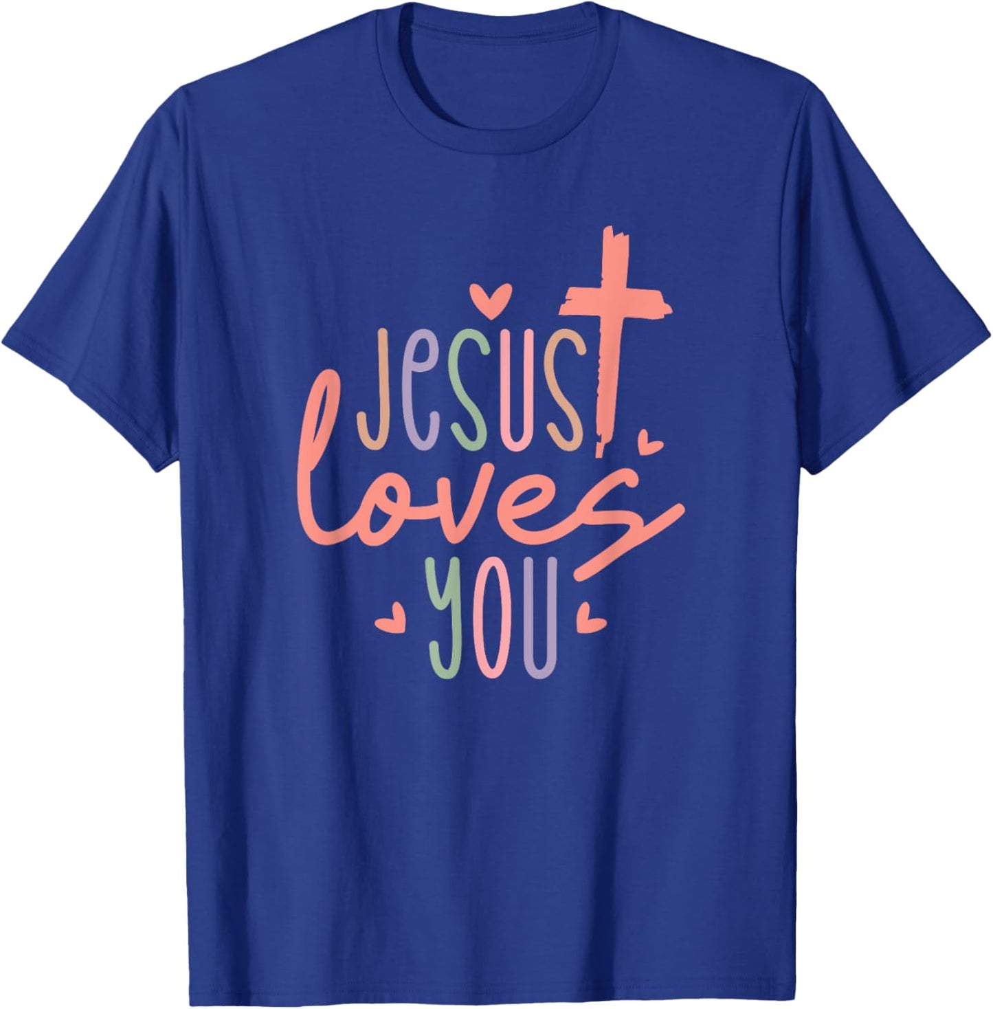 Jesus Loves You - Christian Religious Catholic T-Shirt - T-Shirt | Royal