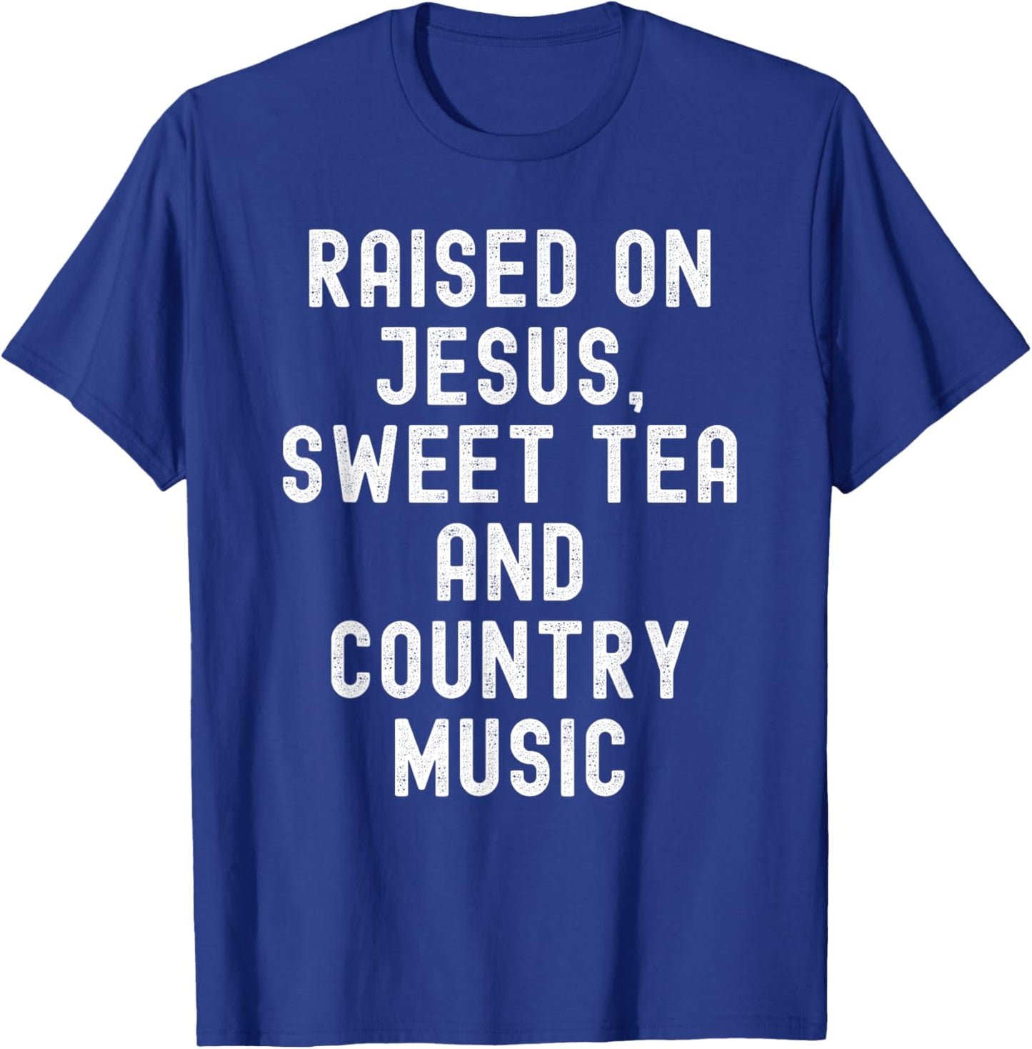 Raised On Jesus Sweet Tea And Country Music retro vintage T-Shirt - T-Shirt | Royal