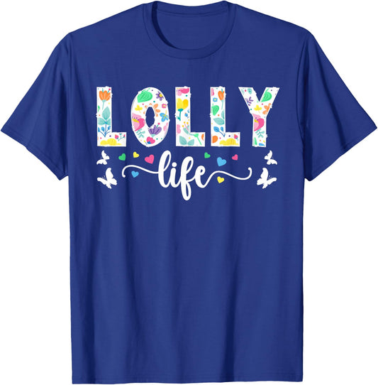 Lolly Life Lolly Grandma Cute Lolly Grandmother T-Shirt - T-Shirt | Royal