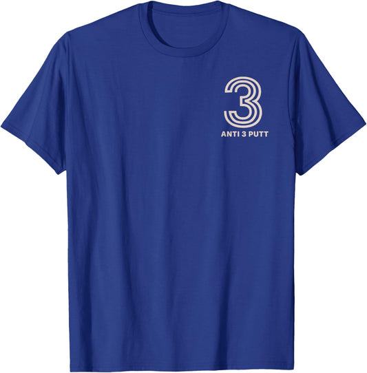 Anti 3 Putt T-Shirt - T-Shirt | Royal
