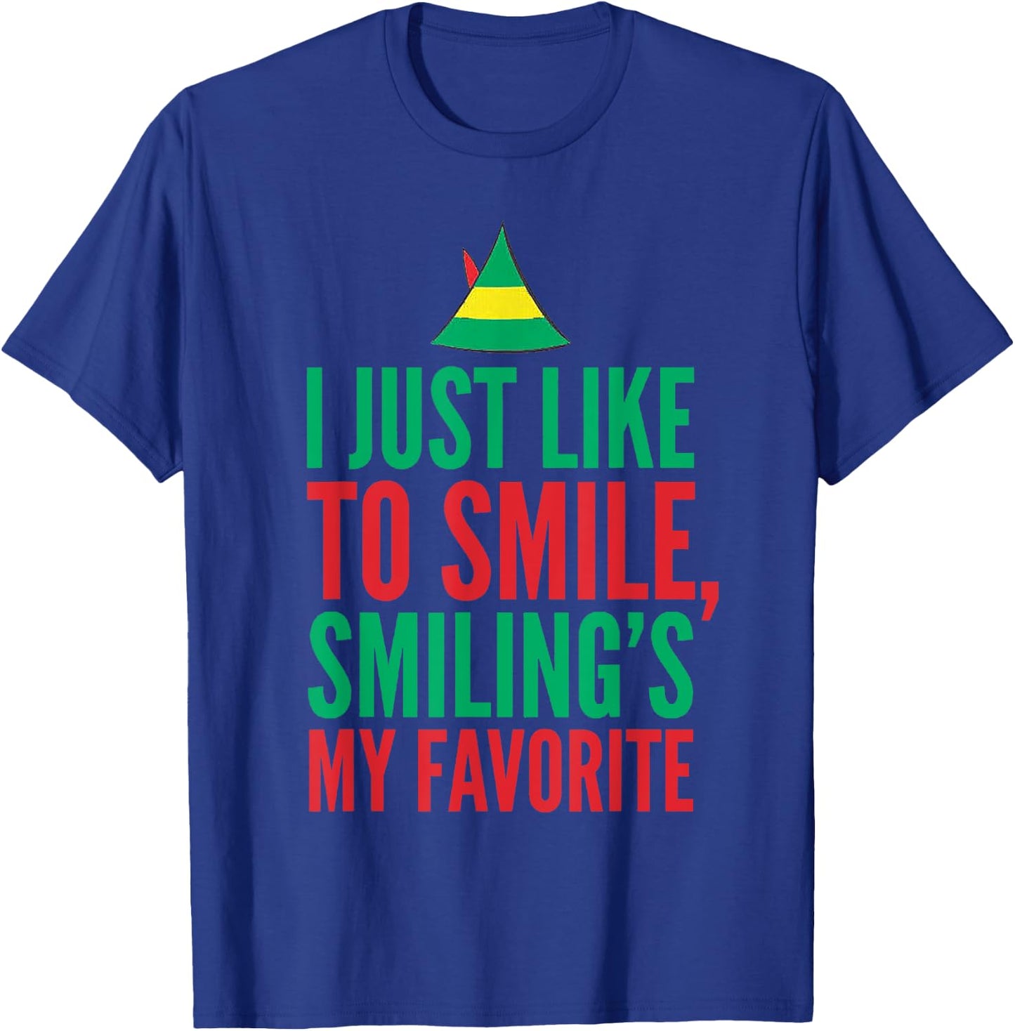 I Just Like to Smile Smiling is my Favorite X-mas T-Shirt - T-Shirt | Royal