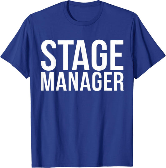 Stage Manager Theatre T-Shirt - T-Shirt | Royal