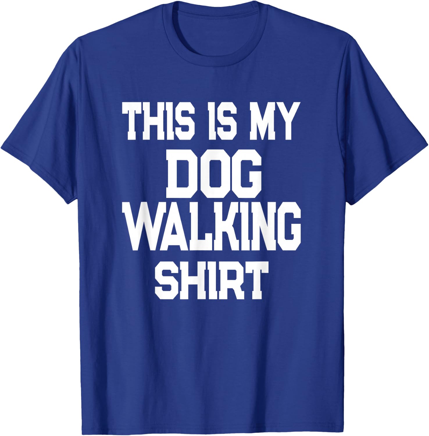This Is My Dog Walking Shirt - Dog Walker T-Shirt - T-Shirt | Royal