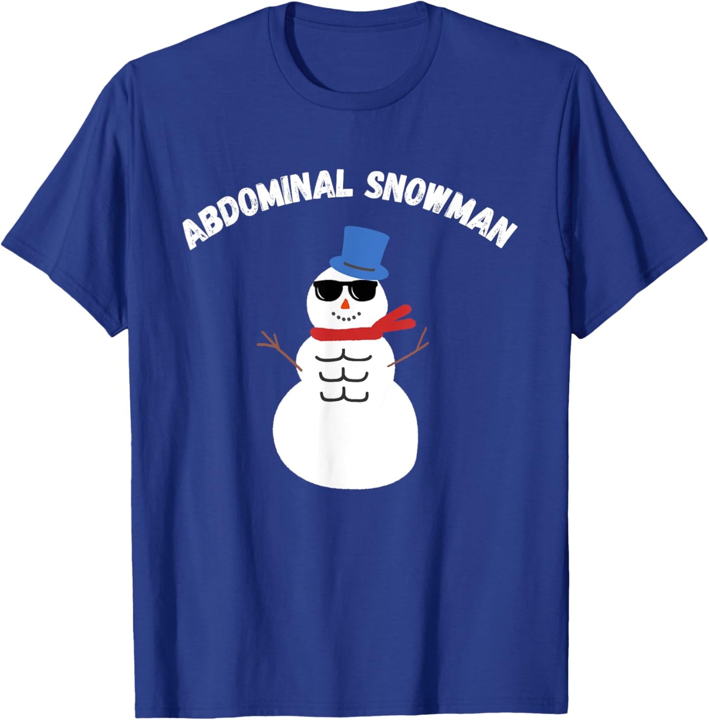 Abdominal Snowman - Funny Workout Shirt for Winter Dad Joke T-Shirt - T-Shirt | Royal