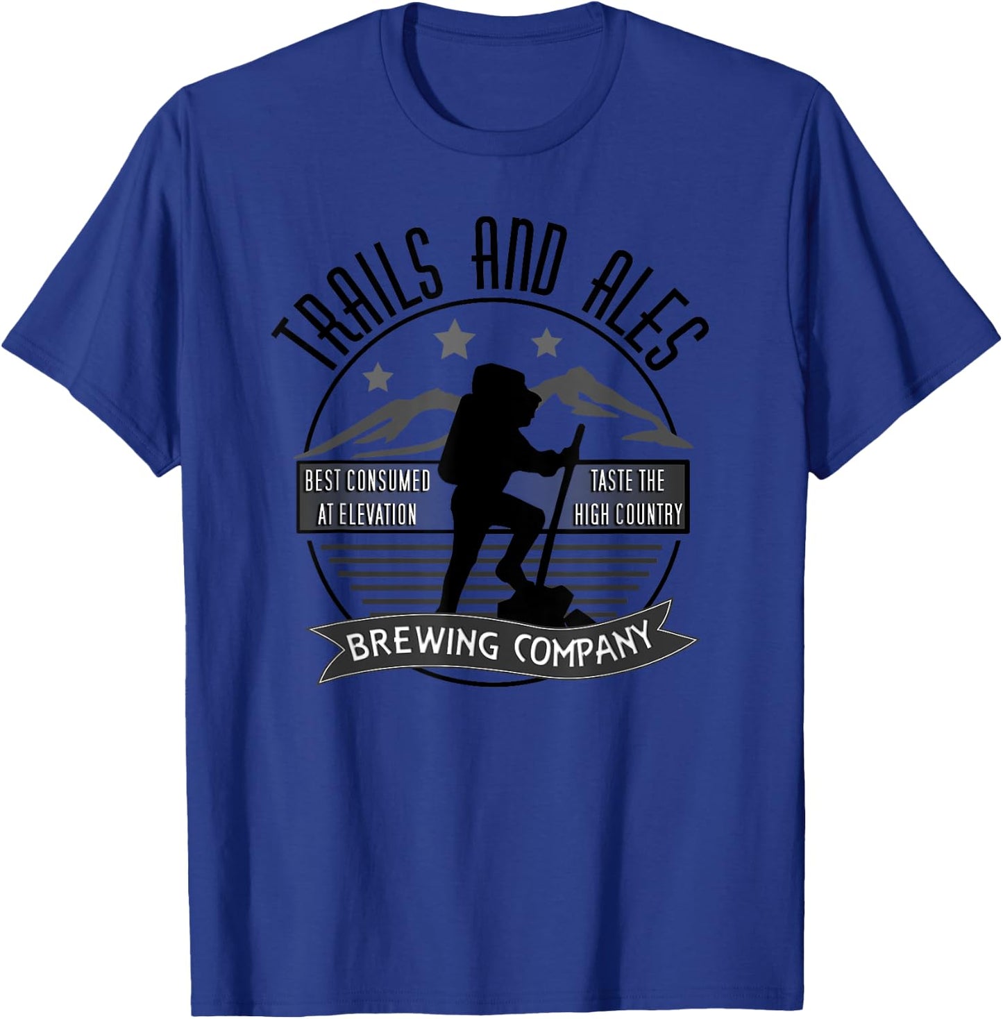 Trails and Ales Brewing Co. Hiking, Running, and Drinking T-Shirt - T-Shirt | Royal