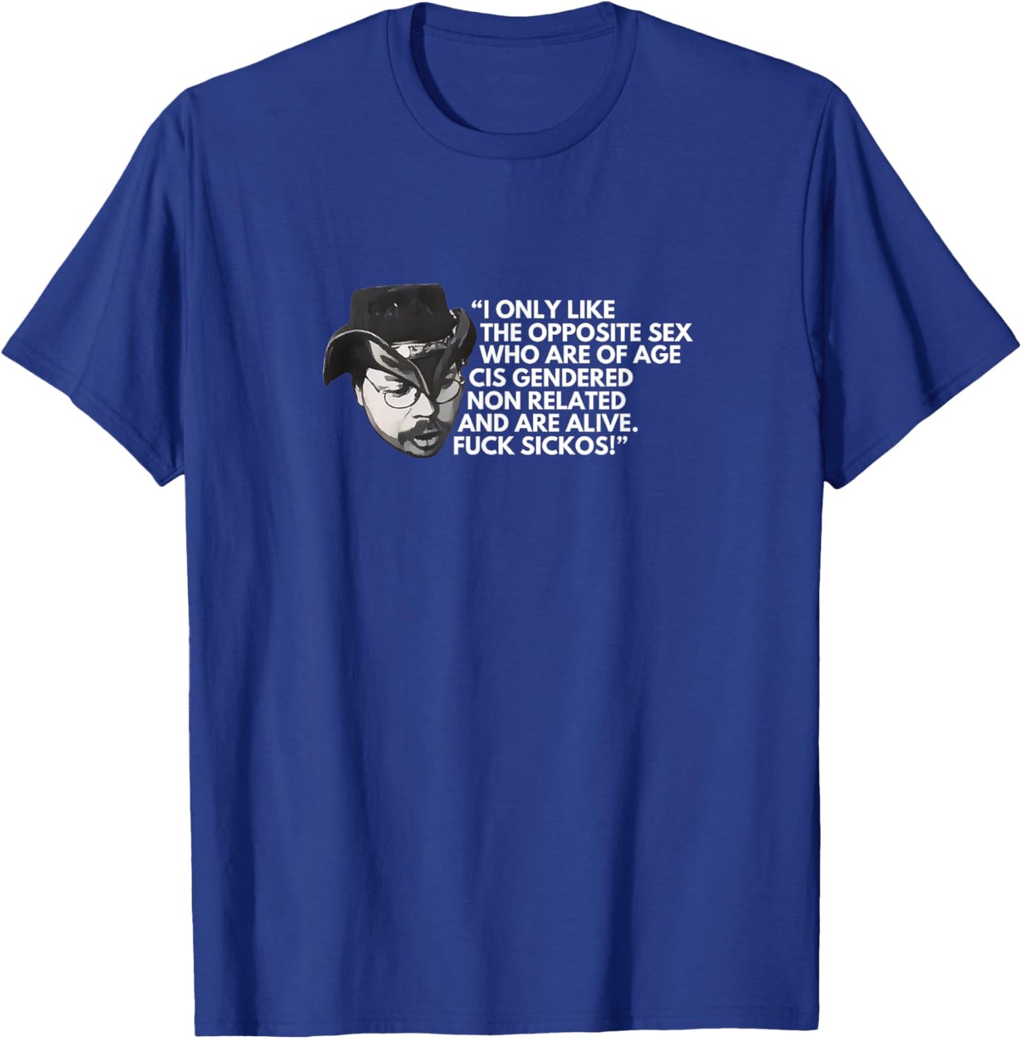 Fuck Sickos KingCobraJFS Boglim design T-Shirt - T-Shirt | Royal