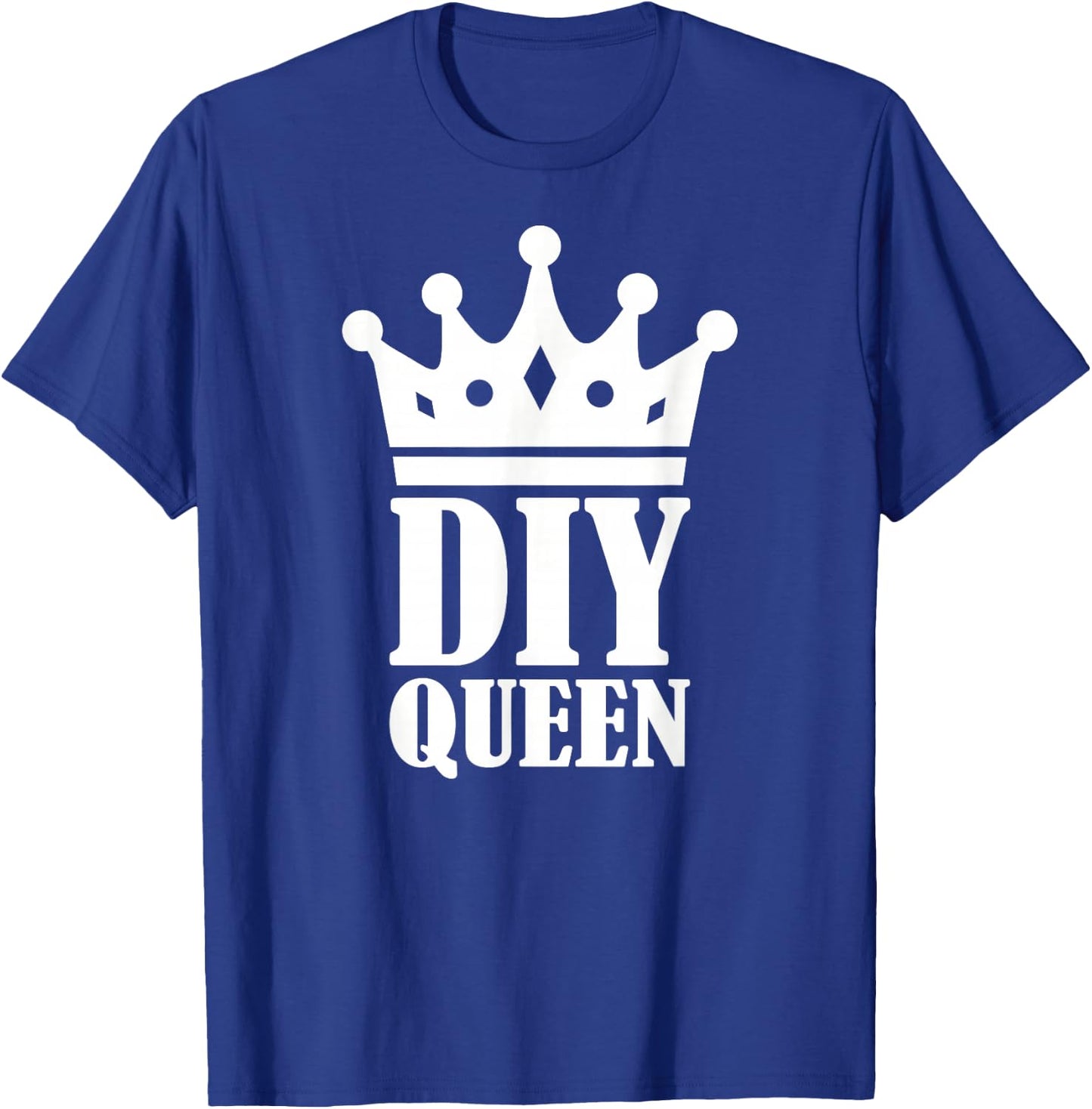 Diy Queen T-Shirt - T-Shirt | Royal
