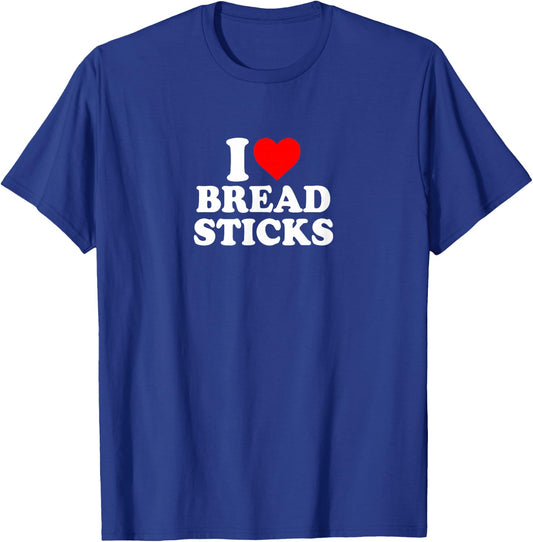 I Love Heart Breadsticks Simple Cute Funny Bread Sticks T-Shirt - T-Shirt | Royal