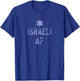 Israel Pride Shirt IDF Israeli Air Force Tzahal Hanukkah T-Shirt - T-Shirt | Royal
