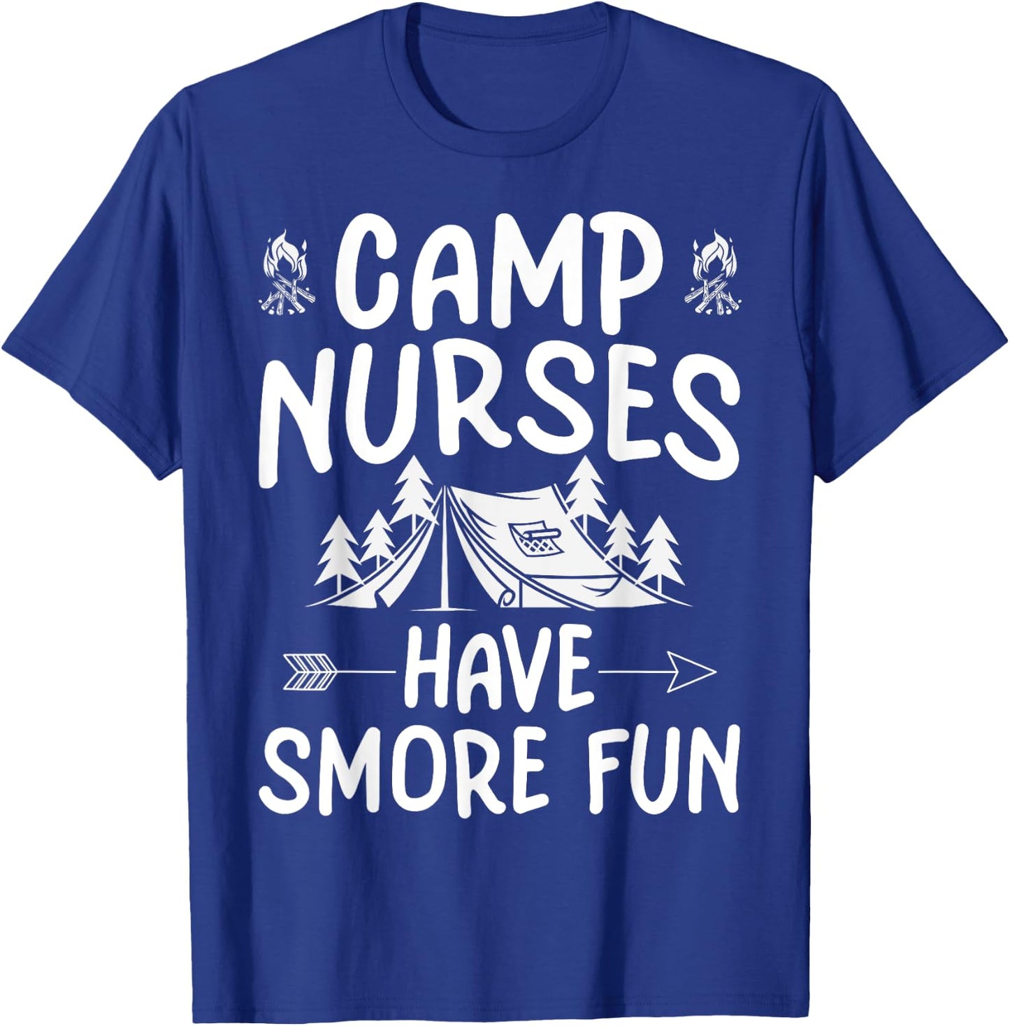 Camp Nurses Have Smore Fun Funny Summer Camp Nursing Men Women Kids T-Shirt - T-Shirt | Royal
