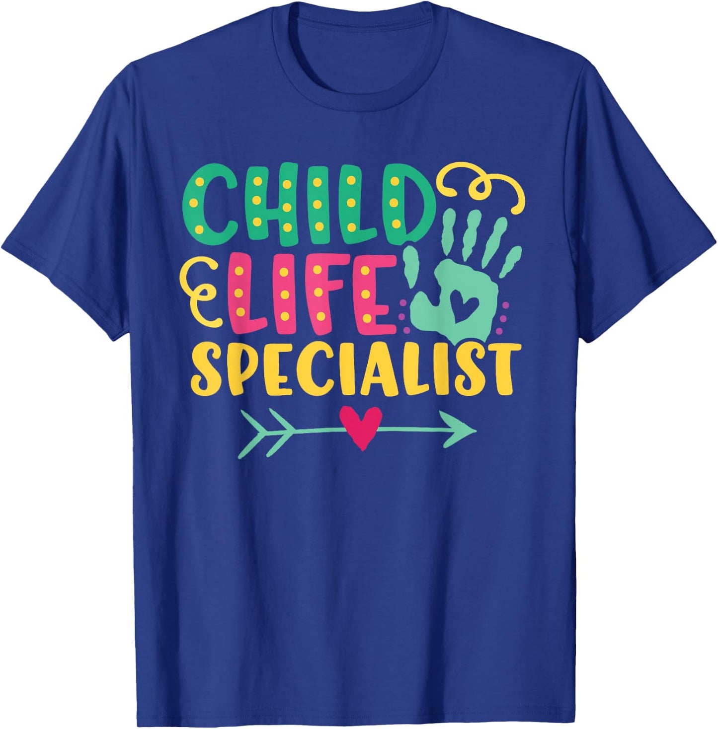 Cute Child Life Specialist - Pediatric Hospital T-Shirt - T-Shirt | Royal