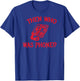 Then Who Was Phone? T-Shirt - T-Shirt | Royal