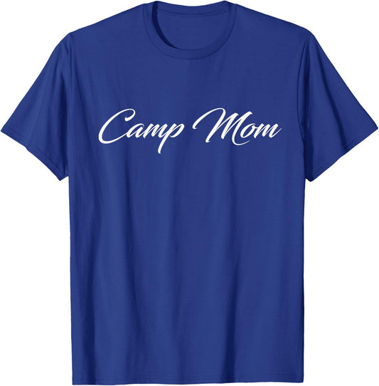 Camp Mom T-Shirt - T-Shirt | Royal