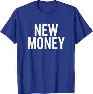 New Money Funny Banker Investor Bank Manager Investment T-Shirt - T-Shirt | Royal