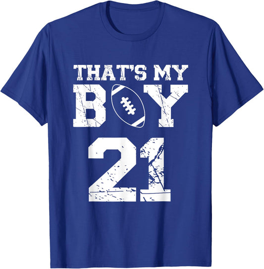 That's My Boy Football Number #21 T-Shirt - T-Shirt | Royal