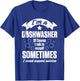 Dishwasher Expert Funny Dishwashing Gift T-Shirt - T-Shirt | Royal