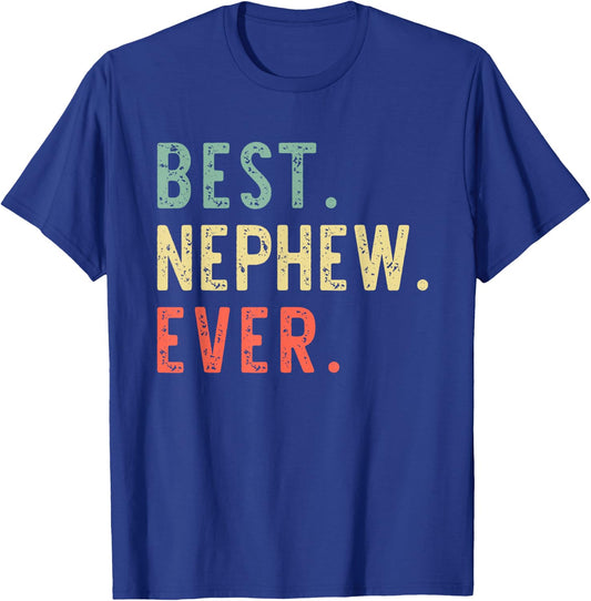 Best Nephew Ever Family Funny Vintage Retro T-Shirt - T-Shirt | Royal