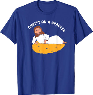Christ on a Cracker Funny Cartoon Jesus Graphic T-Shirt - T-Shirt | Royal